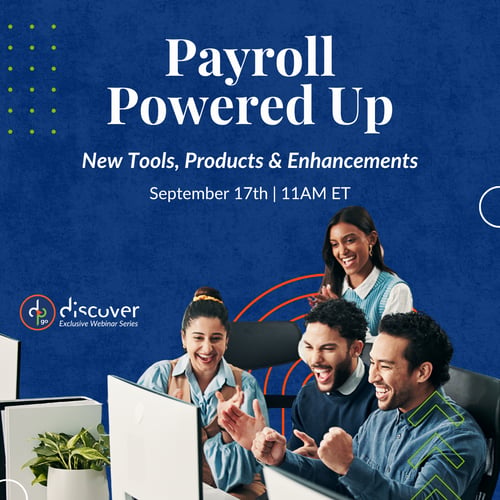 [Event - DP Discover Webinar] New Product Release_Payroll Powered Upr (1)