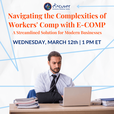 [Event - DP Discover] Navigating the Complexities of Workers Comp (3)