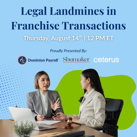 Legal Landmines in Franchise Transactions - August 2025 (1)