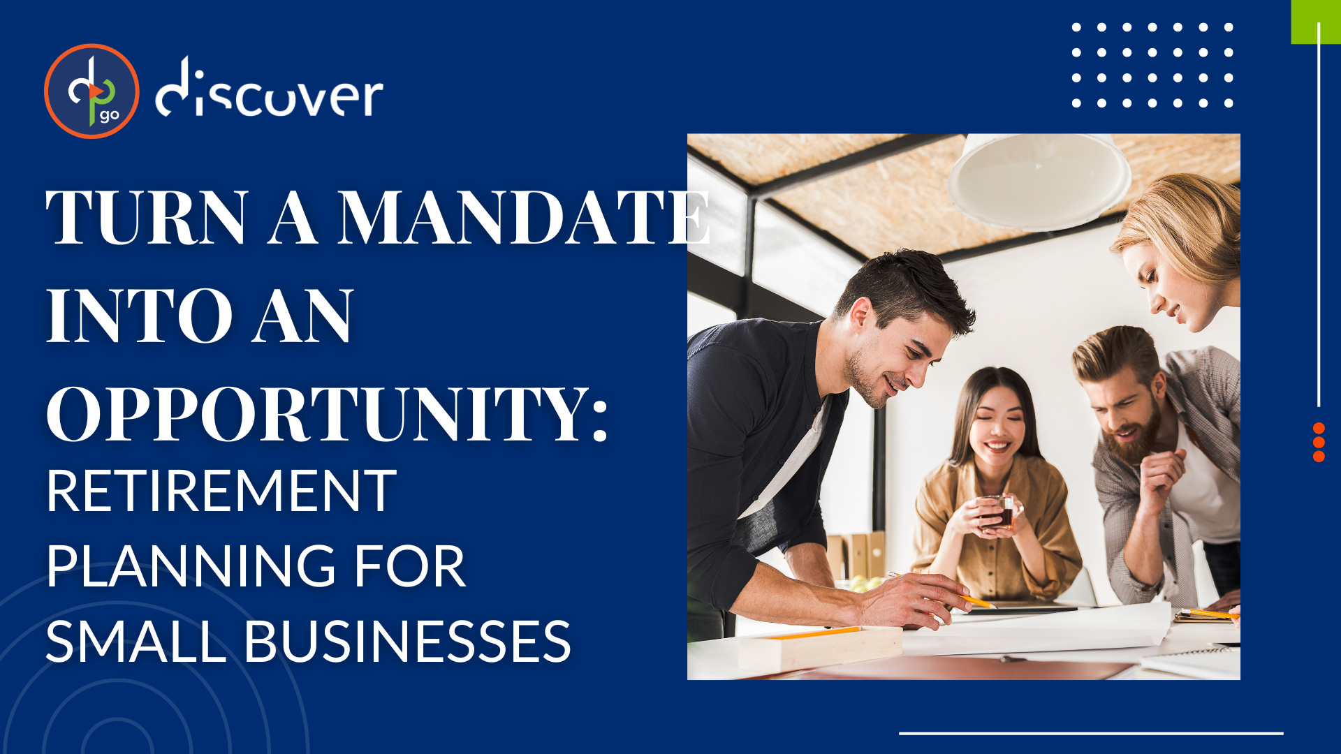 Group of four young professionals collaborating over documents in a modern office setting, promoting retirement planning for small businesses.